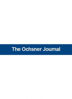 Ochsner Journal